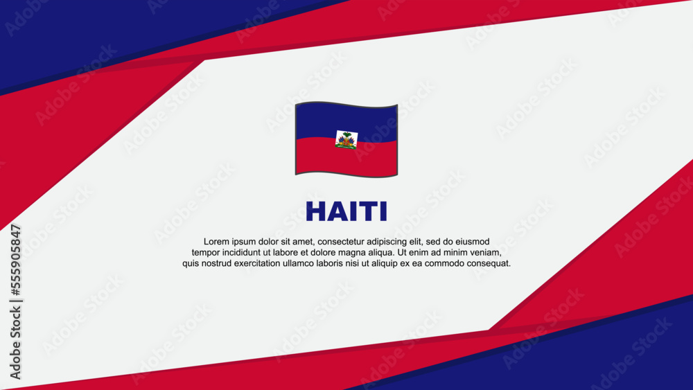 Haiti Flag Abstract Background Design Template. Haiti Independence Day Banner Cartoon Vector Illustration. Haiti Background Haiti Flag Abstract Background Design Template. Haiti Independence Day Banner Cartoon Vector Illustration. Haiti Background