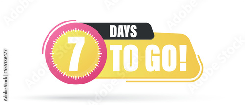 Number 7 of days left to go. Badge with, sale, landing page, banner.