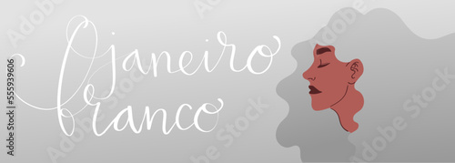 White January in portuguese Janeiro Branco, Brazil campaign for mental health awareness banner. Handwritten calligraphy lettering, latina adult woman vector