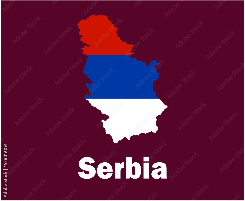 Serbia Map Flag With Names Symbol Design Europe football Final Vector European Countries Football Teams Illustration Serbia Map Flag With Names Symbol Design Europe football Final Vector European Countries Football Teams Illustration