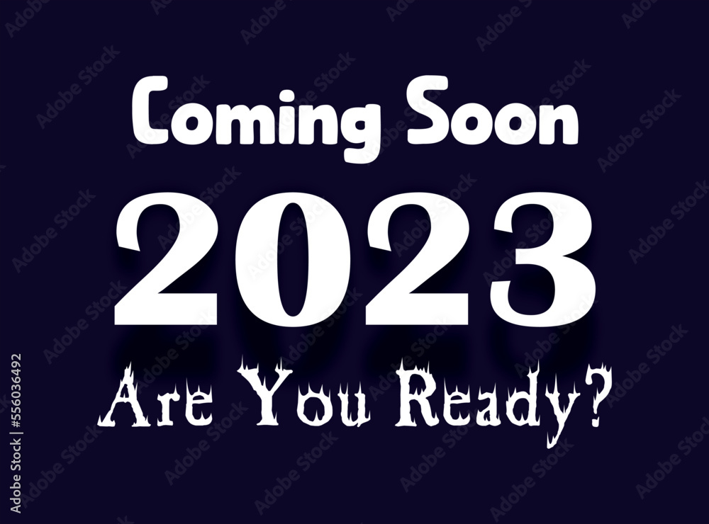 Happy new year 2023 coming soon