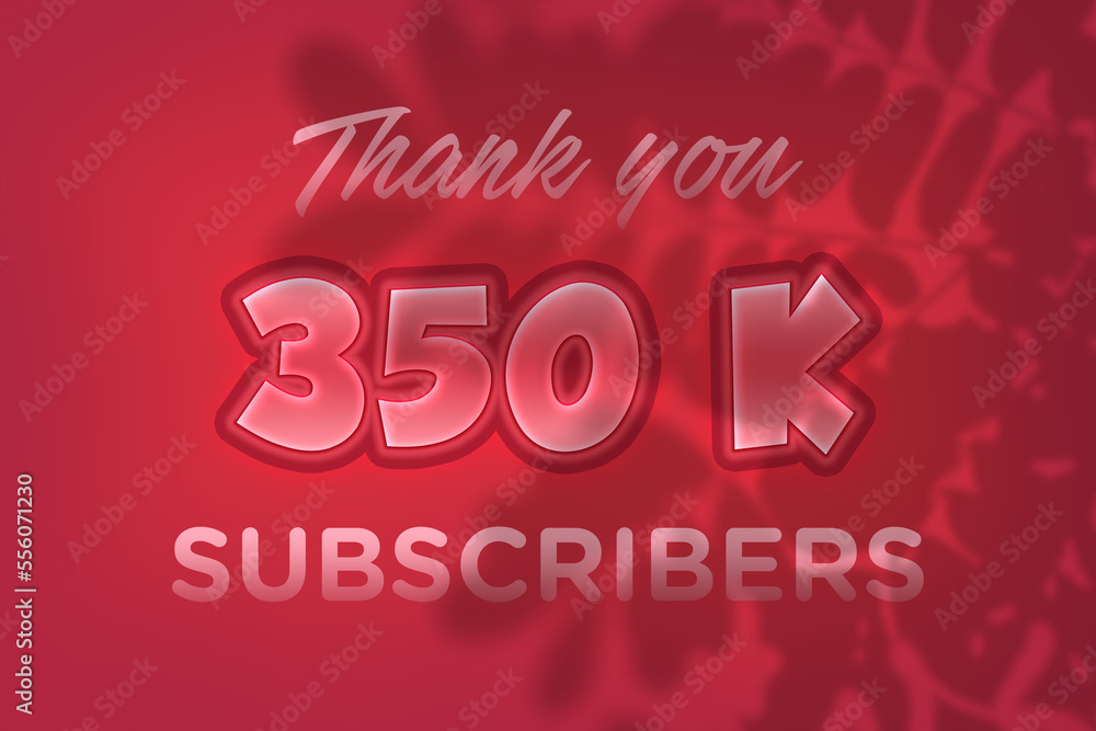 350 K  subscribers celebration greeting banner with Red Embossed Design