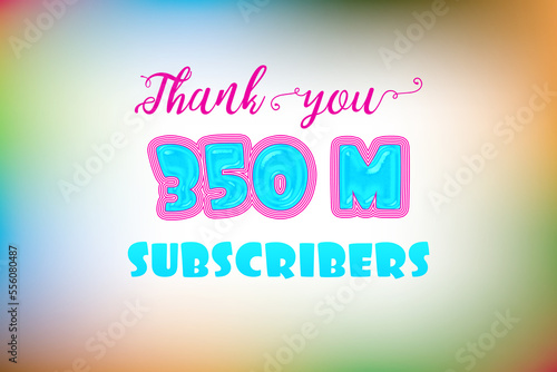 350 Million subscribers celebration greeting banner with Jelly Design