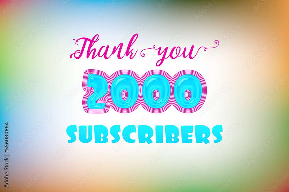 2000 subscribers celebration greeting banner with Jelly Design