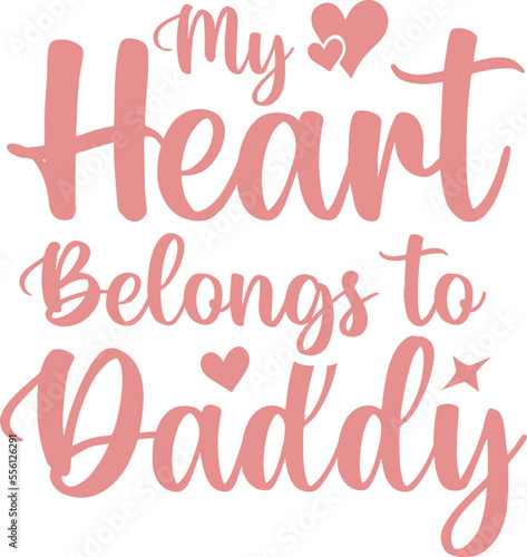 My heart belongs to daddy -valentine's day SVG, Vector Design, valentine's day SVG File, valentine's day Shirt SVG, valentine's day mug SVG, Retro valentine's day SVG