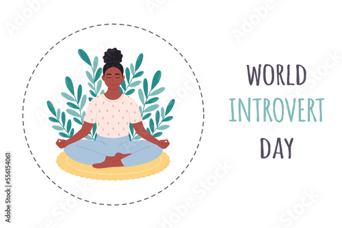 World Introvert Day. Woman sitting in lotus position. Personal space concept. Meditation, relaxation. Hand drawn vector illustration
