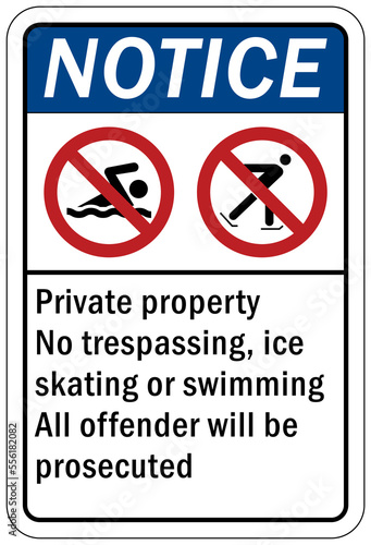 Ice warning sign and labels private property no trespassing ice skating or swimming, all offender will be prosecuted
