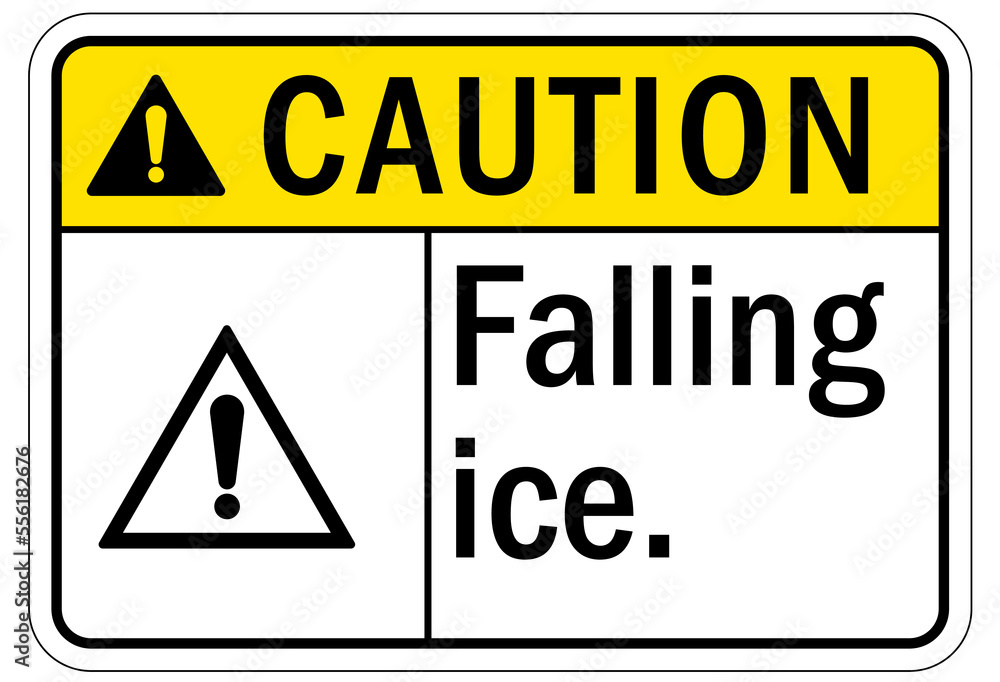 Obraz premium Ice warning sign and labels falling ice
