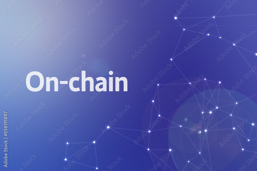 Title image of the word ON CHAIN. It is a Web3 related term.
