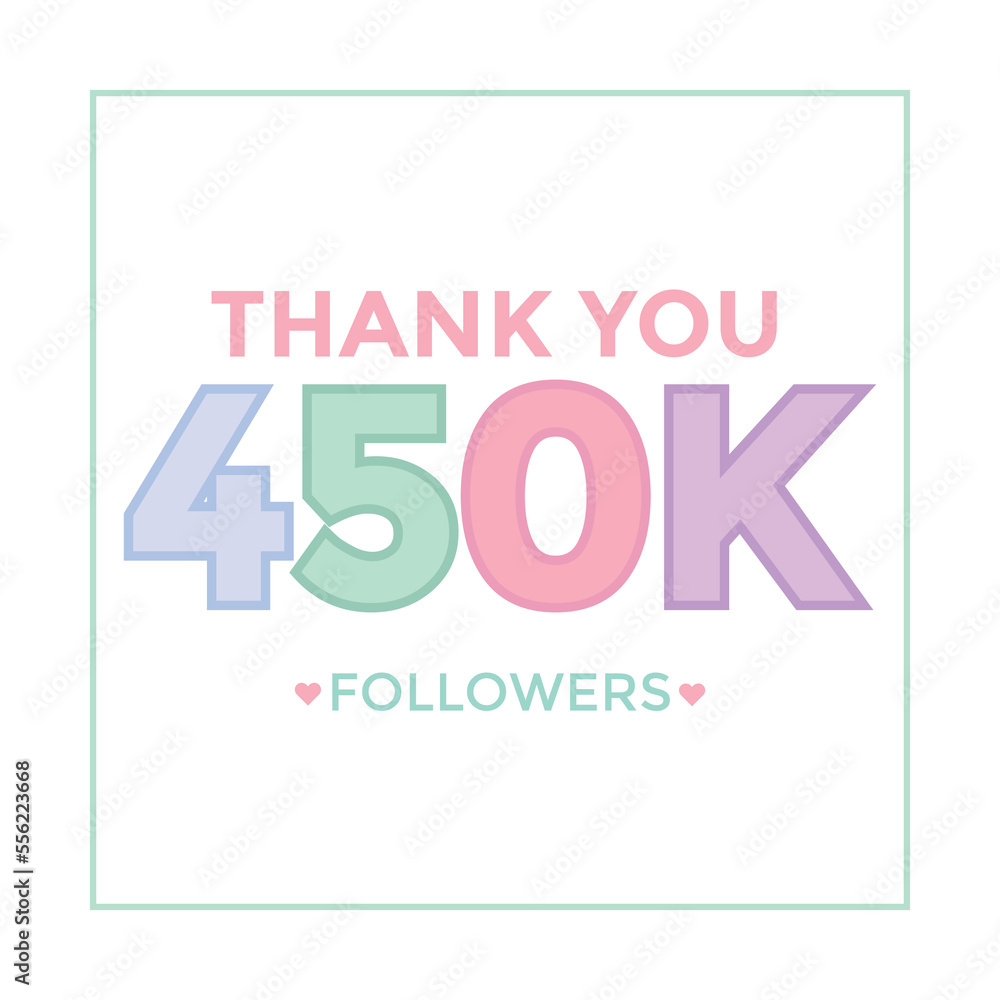 celebration 450000 subscribers template for social media. 450k followers thank you
