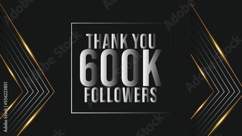 Thank you 600000 followers congratulation template banner. 600k followers celebration 