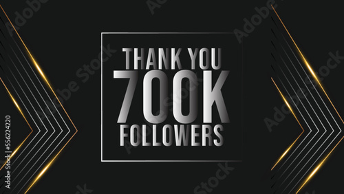 Thank you banner for social 700k friends and followers. Thank you 700000 followers 