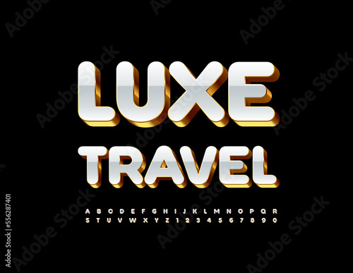 Vector modern Sign Luxe Travel. Chic 3D Font. White and Golden artistic Alphabet Letters and Numbers set