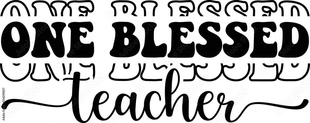 one blessed teacher SVG