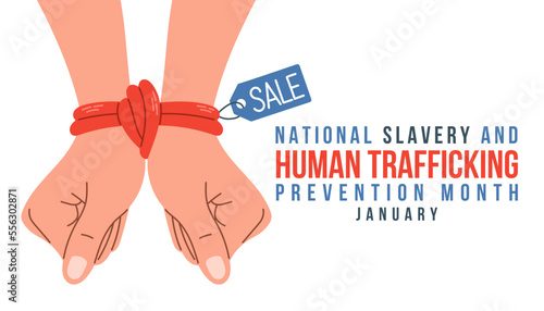 National slavery and human trafficking prevention month concept. Banner with hands in ropes handcuffs and text.