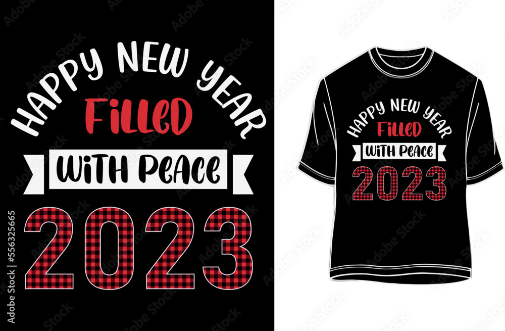 HAPPY NEW YEAR FILLED WITH PEACE 2023 vector for t-shirt, mug, and tote bag.