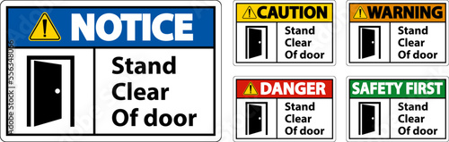Caution Stand Clear Of Door Symbol Sign On White Background