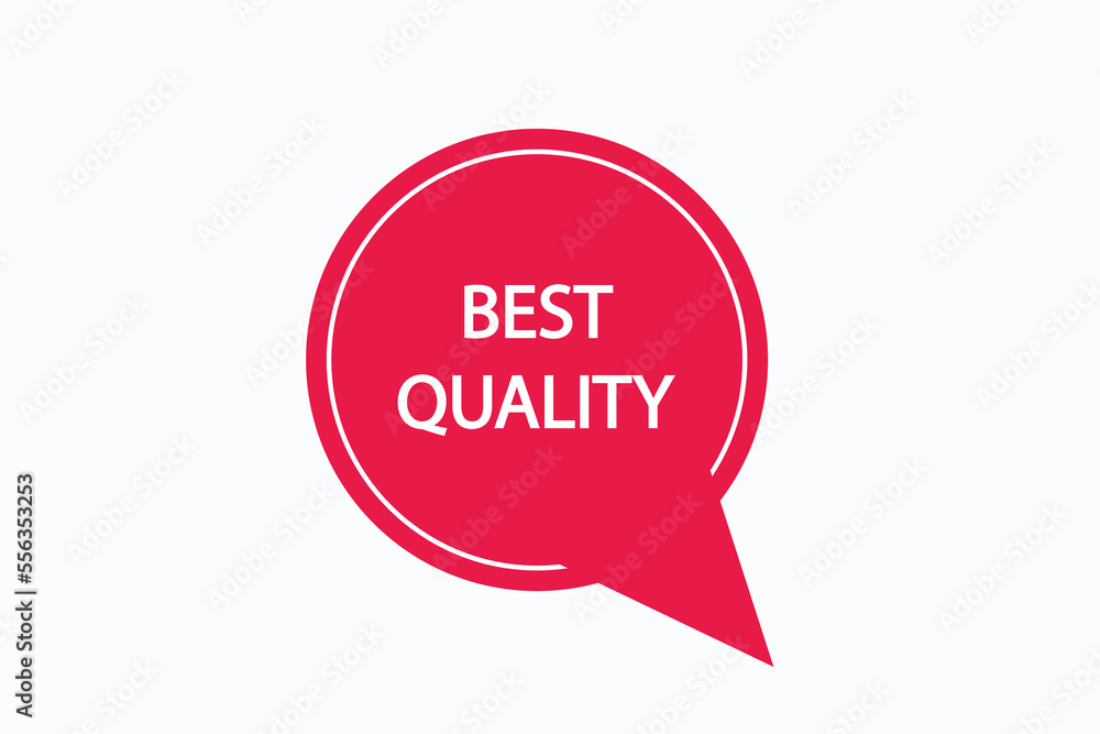 best quality button vectors.sign label speech bubble best quality
best quality button vectors.sign label speech bubble best quality
