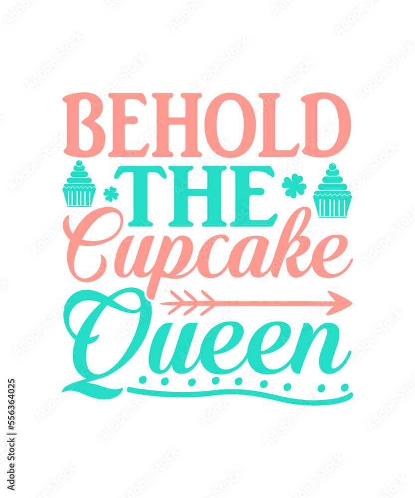 Behold The Cupcake Queen SVG Cupcake SVG Bundle Cake Svg Cutting behold-the-cupcake-queen-svg-cupcake-svg-bundle-cake-svg-cutting