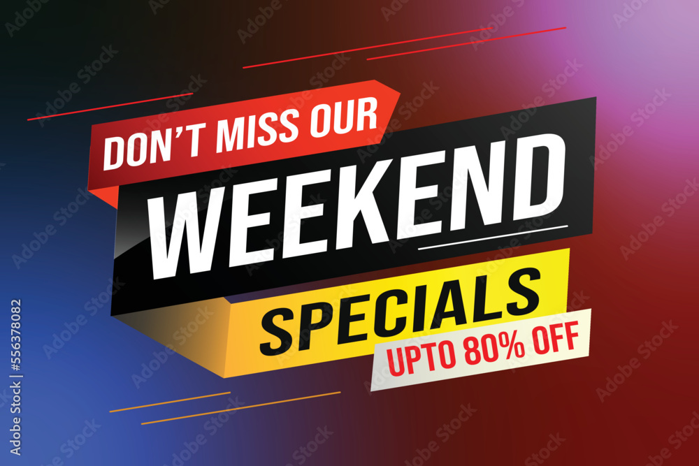 Weekend Special sale tag. Banner design template for marketing. Special offer promotion retail. background banner modern graphic design for advertising store shop, online store, website, landing page