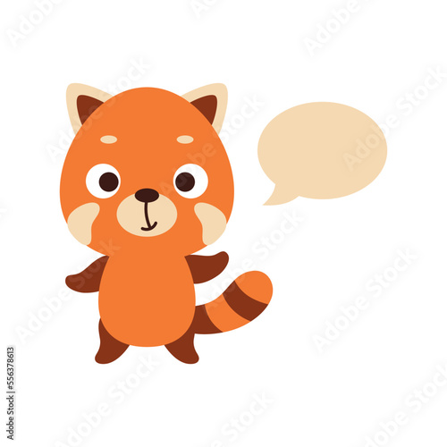 Cute little red panda with speech bubble on white background. Cartoon animal character for kids t-shirt  nursery decoration  baby shower  greeting card  house interior. Vector stock illustration