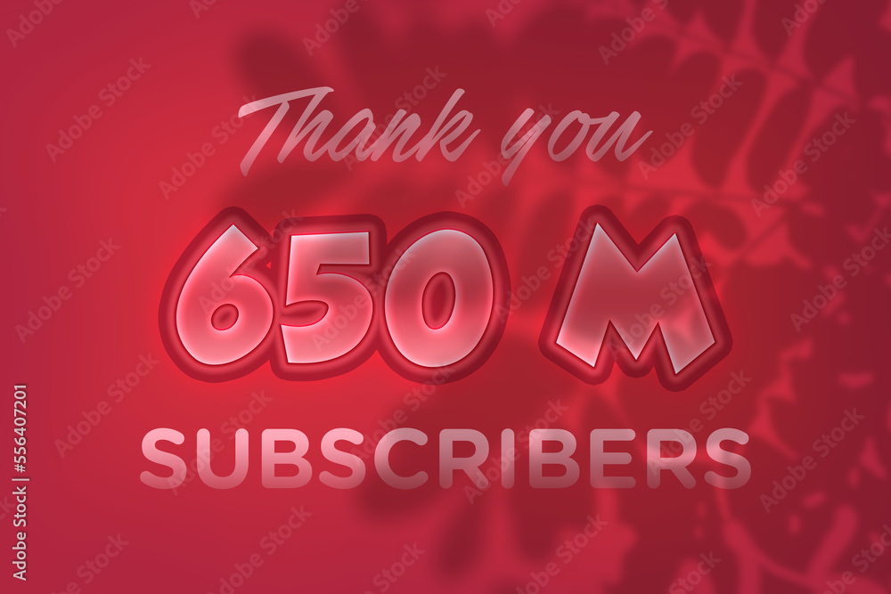 650 Million  subscribers celebration greeting banner with Red Embossed Design