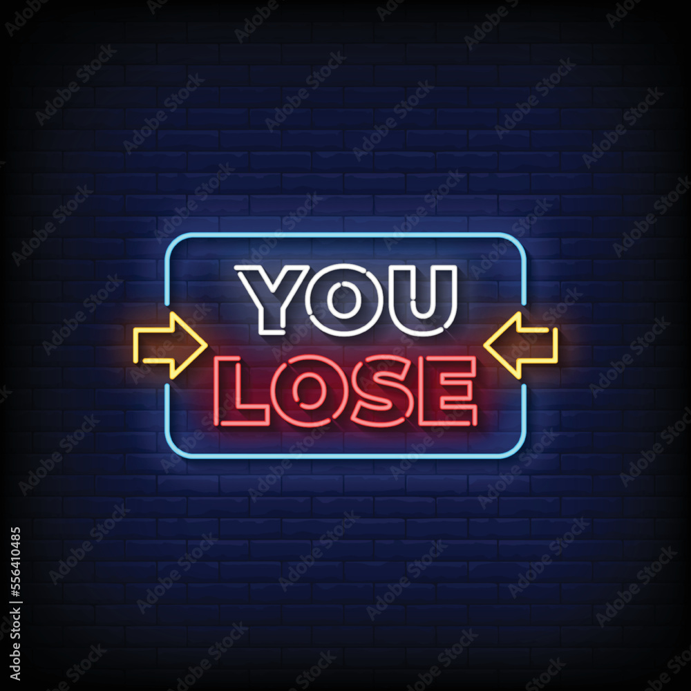 neon sign you lose with brick wall background vector illustration