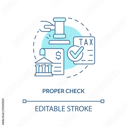 Proper check turquoise concept icon. Stage for successful acquisition abstract idea thin line illustration. Legislation. Isolated outline drawing. Editable stroke. Arial, Myriad Pro-Bold fonts used