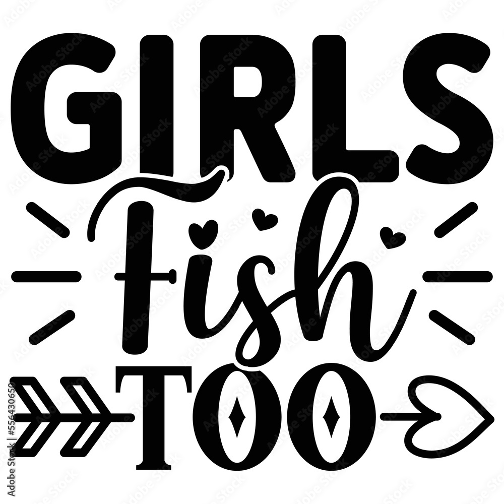 Girls Fish Too vector file Girls Fish Too vector file