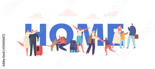 People Come Back To Home Concept. Happy Characters Meeting, Sailor And His Wife, Owner And Pet, Kid And Dad