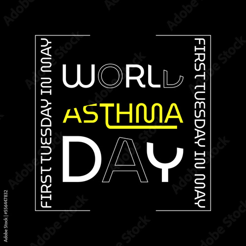 Vector illustration on the theme of World Asthma Day observed on first Tuesday in May every year.