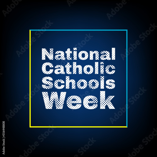 Vector illustration on the theme of National Catholic Schools Week