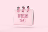 A shiny calendar on FEB 14 for Valentine's Day on a pink background. 3D rendering isolated with clipping path.