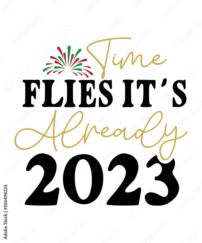 Time Flies It's Already 2023 SVG