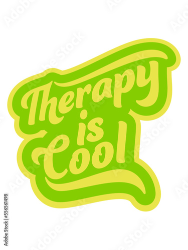 therapy is cool Zitat 