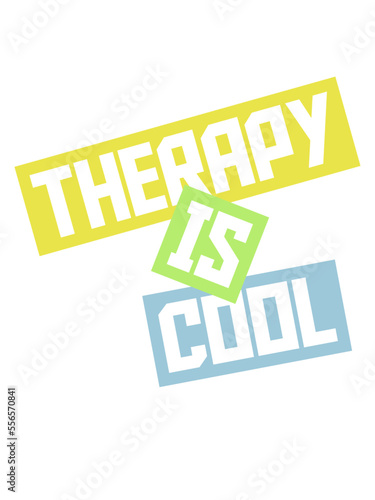 therapy is cool Zitat 
