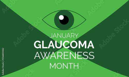 Glaucoma Awareness Month. Celebrate annual in January. Vision problems. Save your eyes. Prevention and protection.  vector template design for banner, card, poster, background.