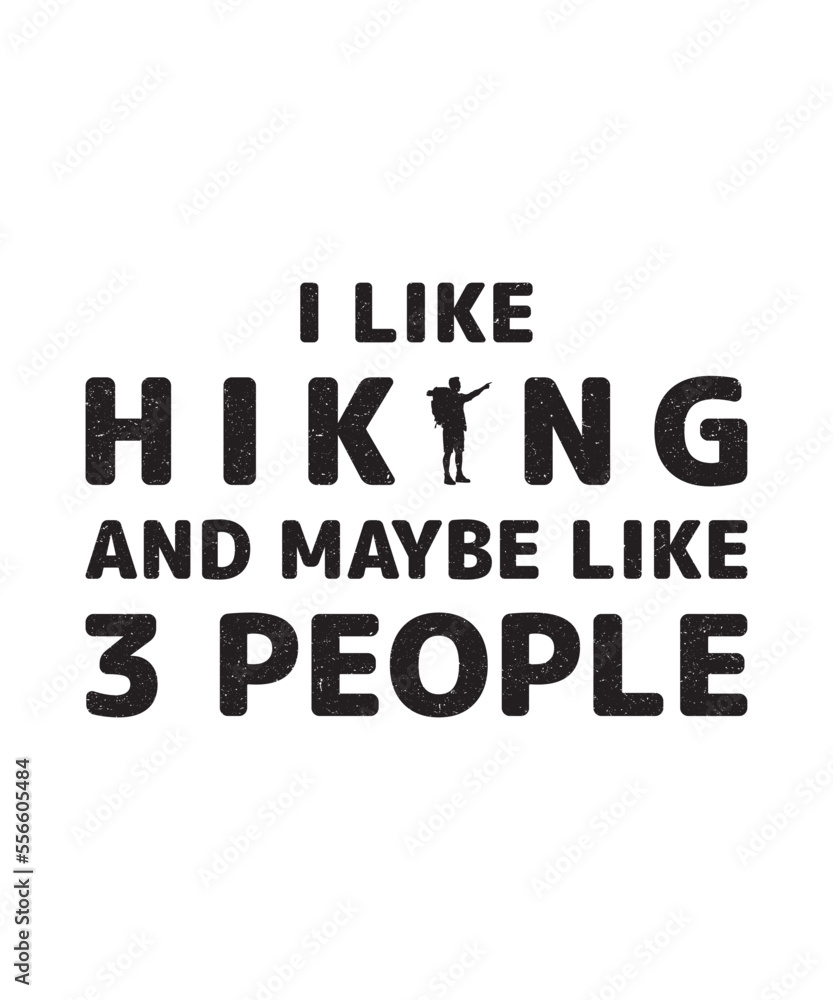 Hiking lover theme, slogan graphics, and illustrations with patches for t-shirts and other uses.