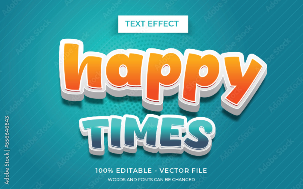 Happy times text style editable text effect Happy times text style editable text effect