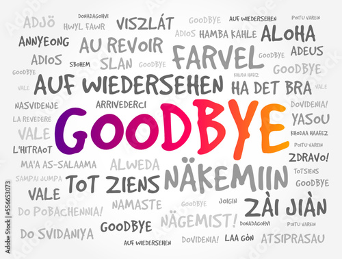 Goodbye word in different languages, word cloud concept for presentations and reports photo