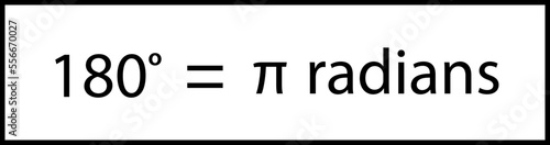 Relation between degree and radian. Vector image