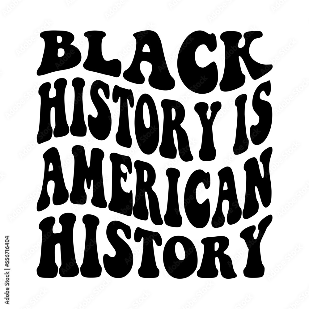 Black History Is American History