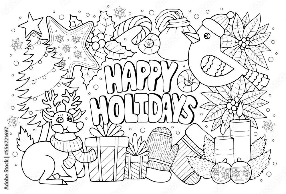 Happy holidays anti stress colouring book page with quote for kids and adult. Cute hand drawn Christmas coloring page for mental relaxation
