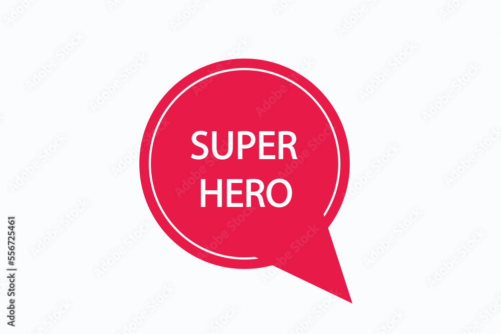 super hero button vectors.sign label speech bubble super hero
super hero button vectors.sign label speech bubble super hero
