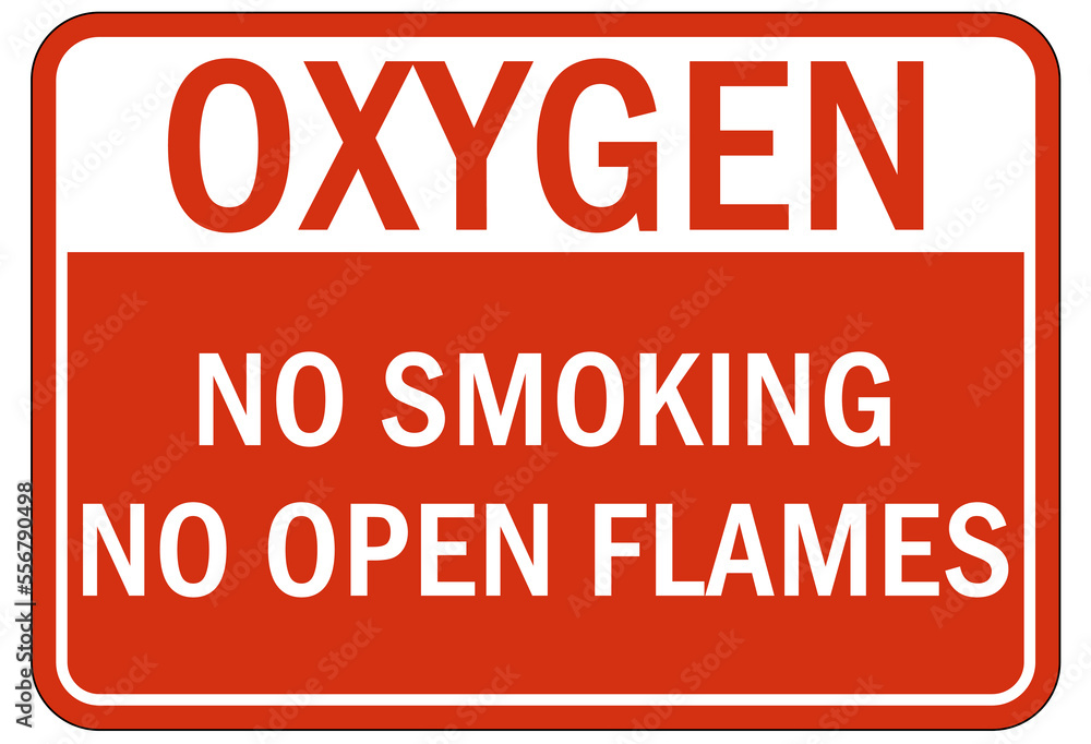 Fire hazard, flammable material oxygen sign and labels no smoking no open flame Fire hazard, flammable material oxygen sign and labels no smoking no open flame