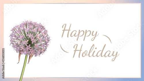 happy holidays postcard with Allium