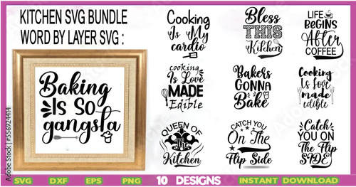 Kitchen svg Bundle,kitchen svg design,Baking Svg, Cooking Svg, Kitchen Quotes Svg,Kitchen SVG,kitchen svg, jpg, dxf and png files, ,