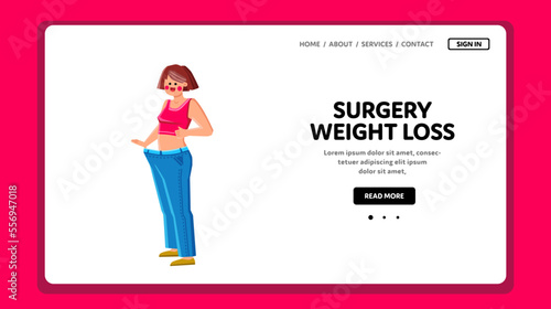 surgery weight loss vector. woman fat, body, diet slim, liposuction female, belly healthy, care after, girl fitness, plastic surgery weight loss web flat cartoon illustration