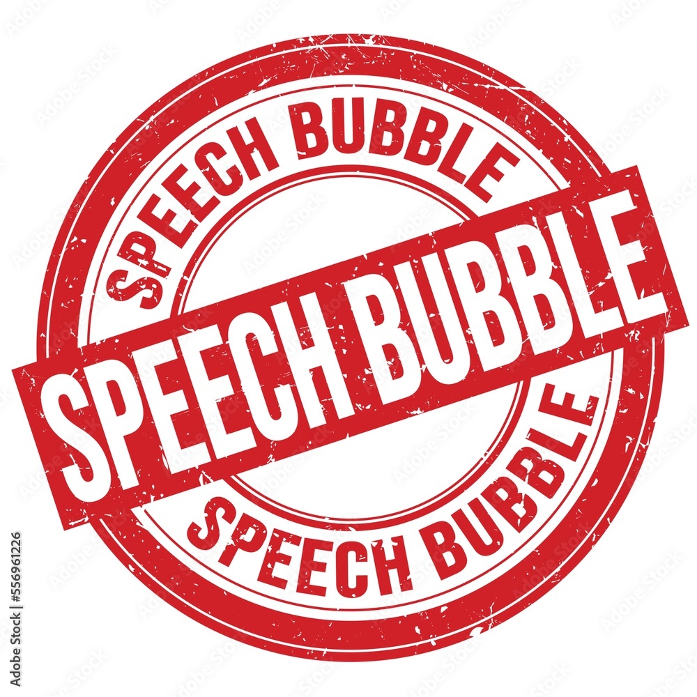 SPEECH BUBBLE text written on red round stamp sign SPEECH BUBBLE text written on red round stamp sign