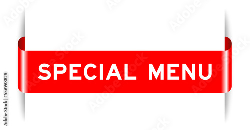Photo Red color inserted label banner with word special menu on white background